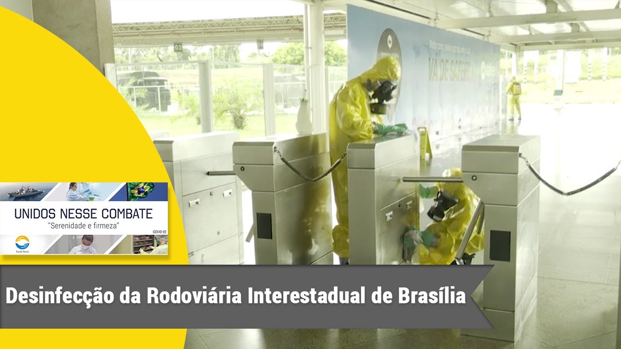 Marinha do Brasil realiza instrução de limpeza e desinfecção da Rodoviária Interestadual de Brasília