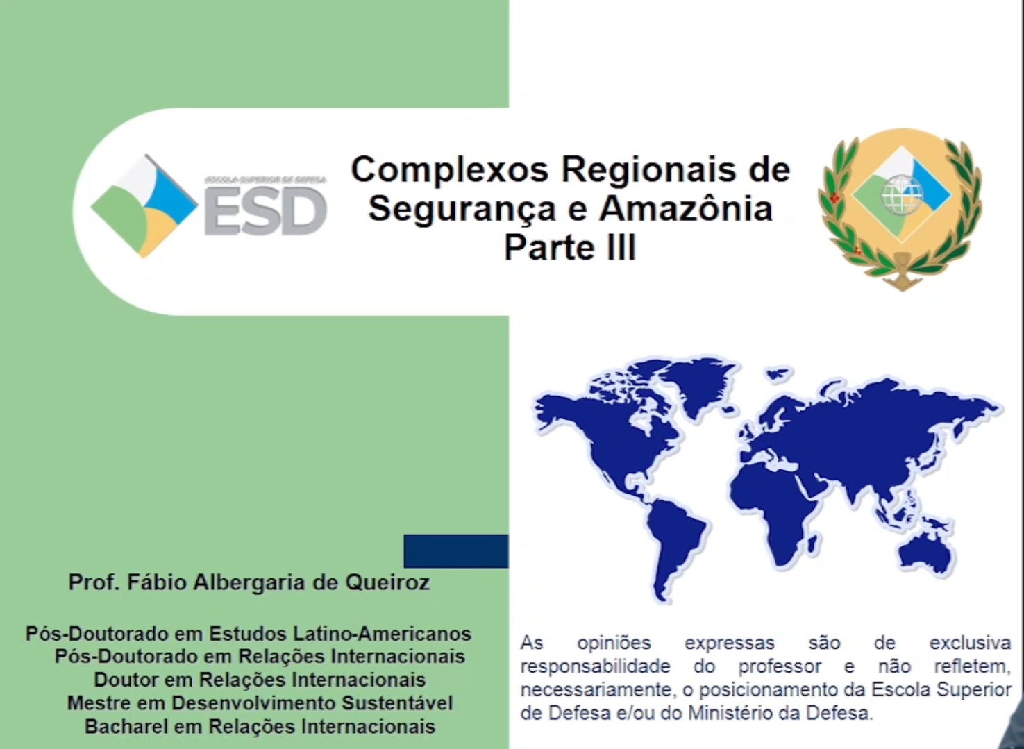 Amazônia e Segurança Aula 1.7.3 Prof Fábio
